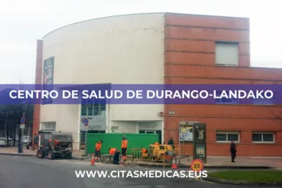 Centro Osakidetza Centro de Salud de Durango-Landako