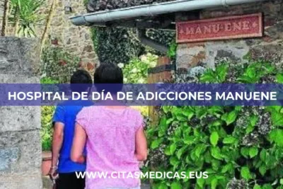 Hospital de Día de Adicciones Manuene