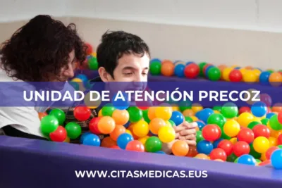 Unidad de Atención Precoz